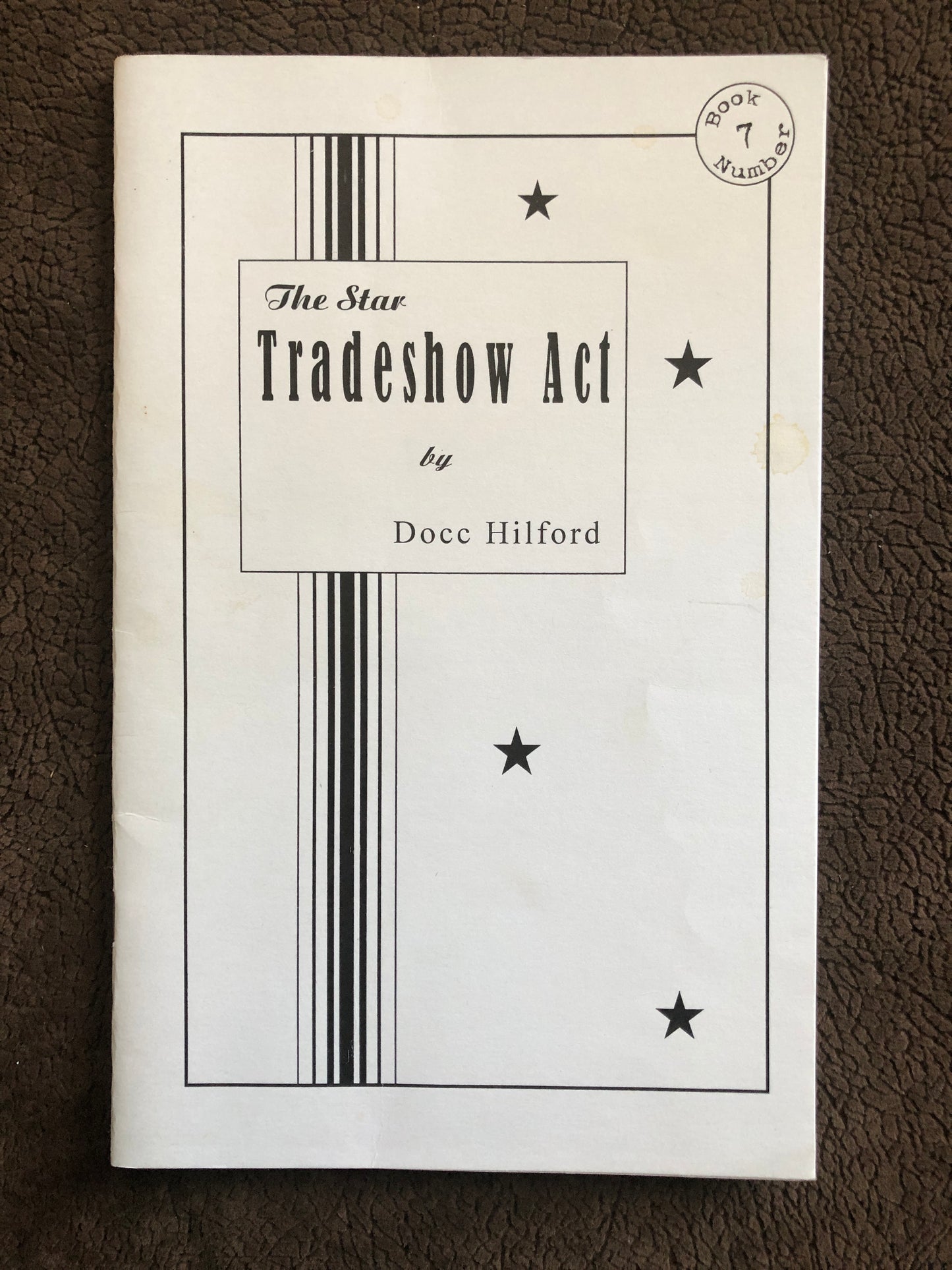 The Star Tradeshow Act - Docc Hilford