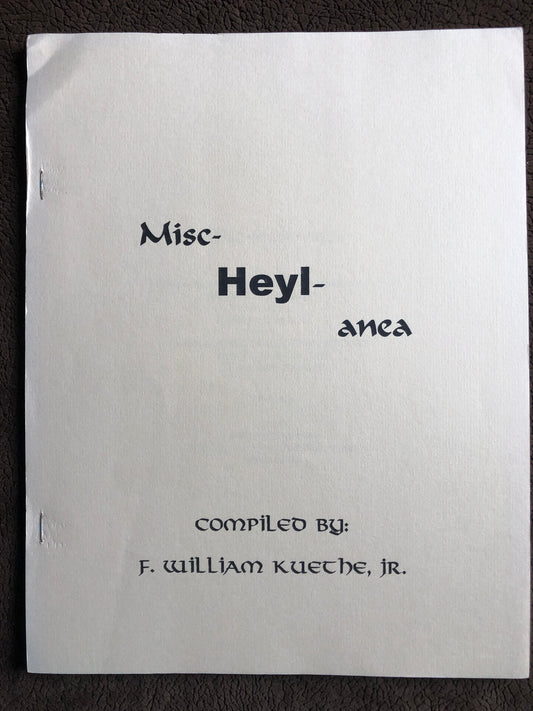 Misc-Heyl-anea - F. William Kuethe, Jr