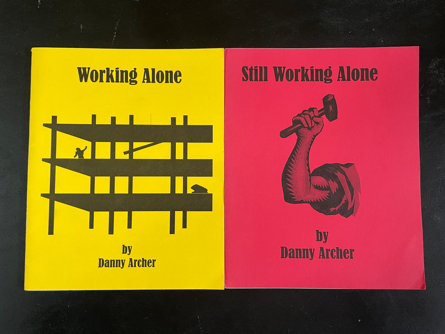 Working Alone/Still Working Alone - Danny Archer - SIGNED