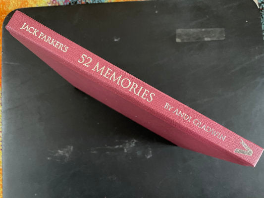 Jack Parker's 52 Memories (Retrospective edition)- Andi Gladwin