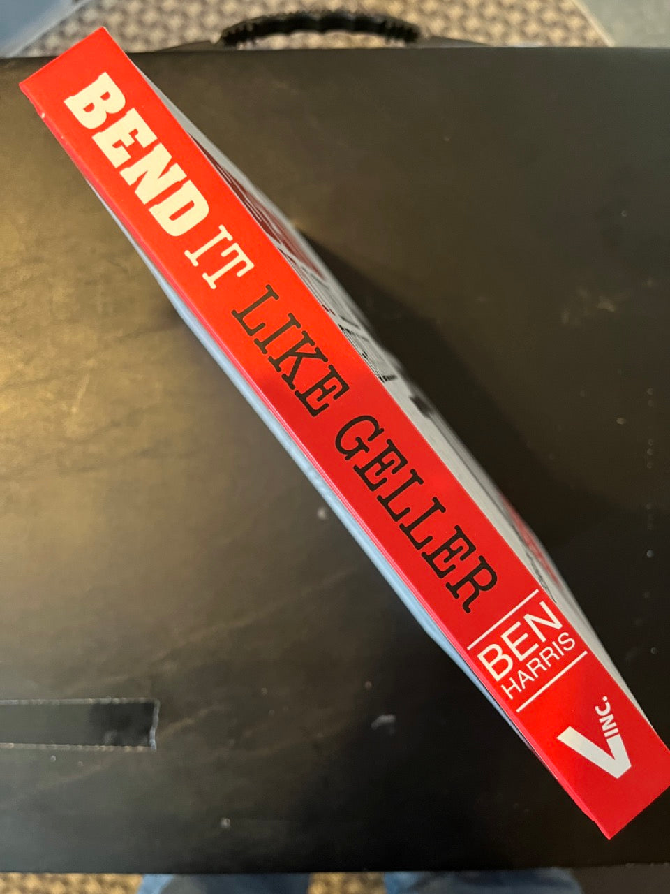 Bend It Like Geller - Ben Harris