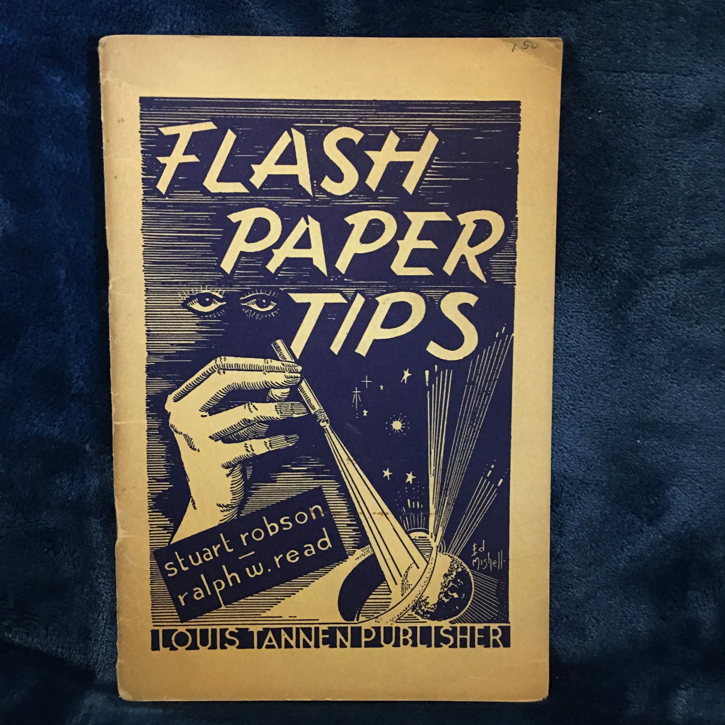 Flash Paper Tips - Stuart Robson & Ralph W Read