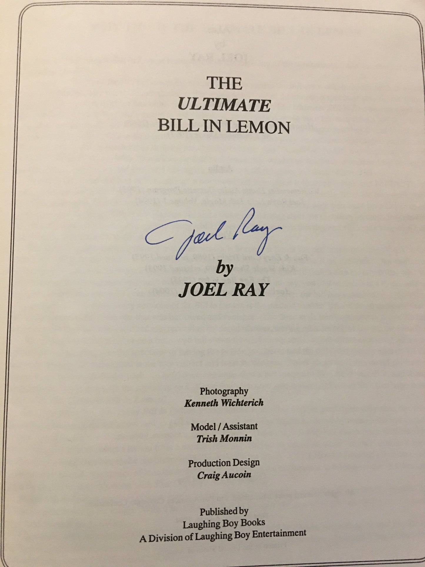The Ultimate Bill in Lemon - Joel Ray - Signed