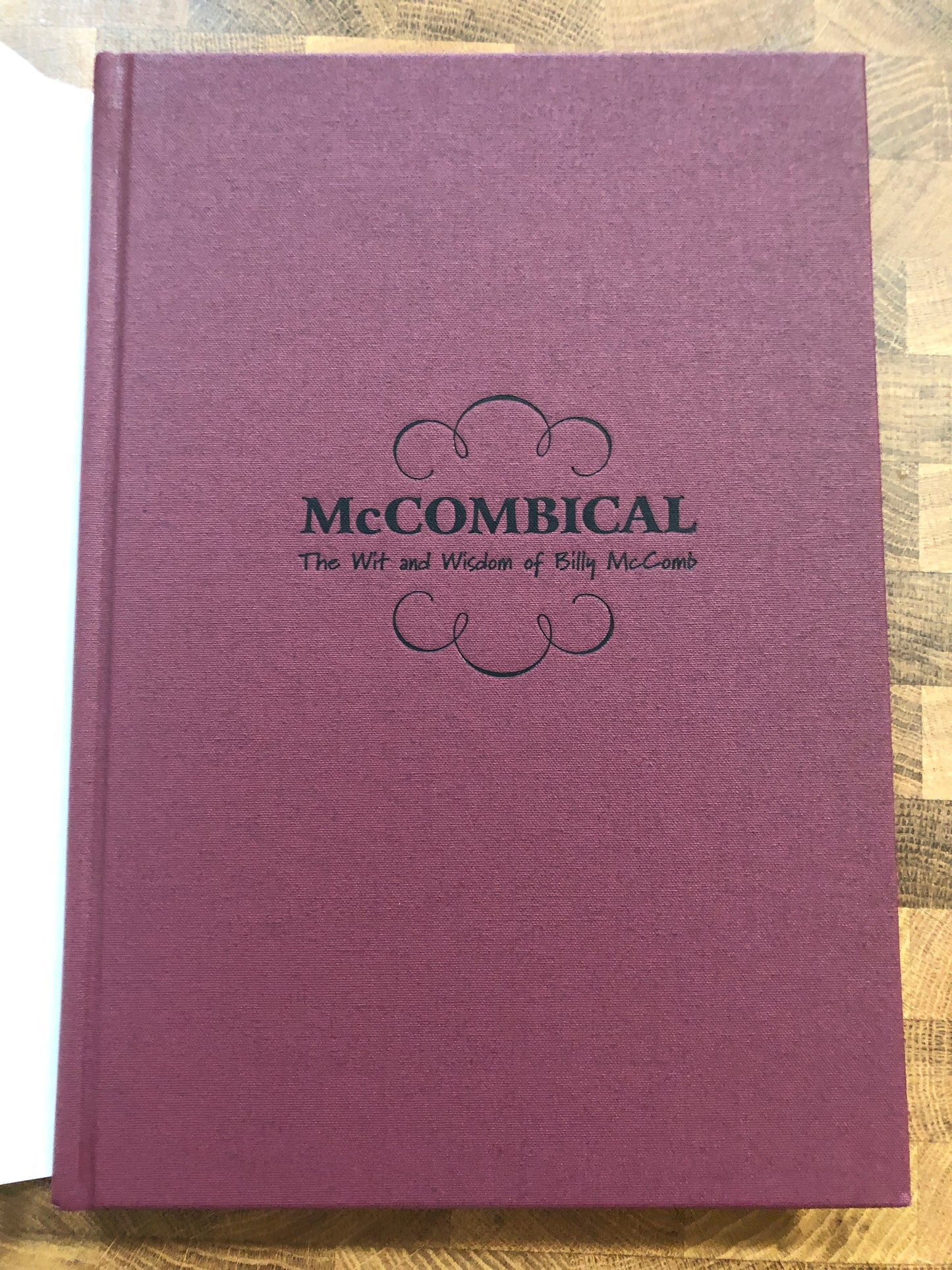 McCombical: The Wit & Wisdom of Billy McComb - Billy McComb