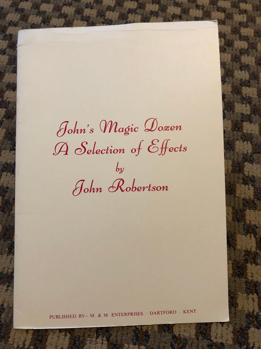 John's Magic Dozen - John Robertson