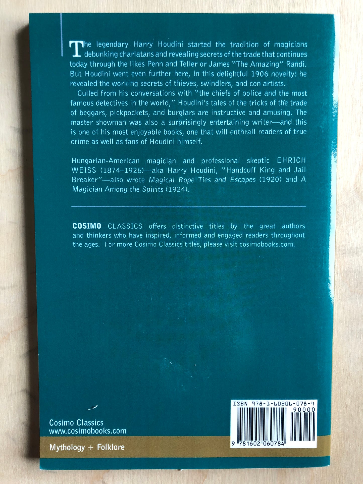 The Right Way To Do Wrong, An Expose of Successful Criminals - Harry Houdini