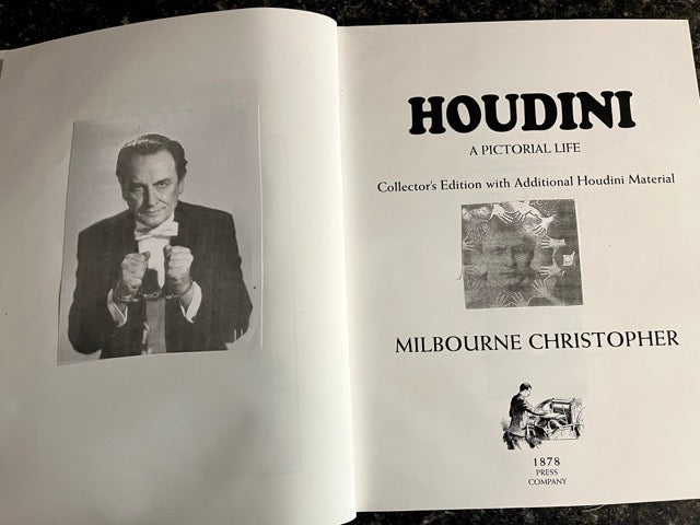 Houdini A Pictorial Life - Melbourne Christopher (Collector's edition)