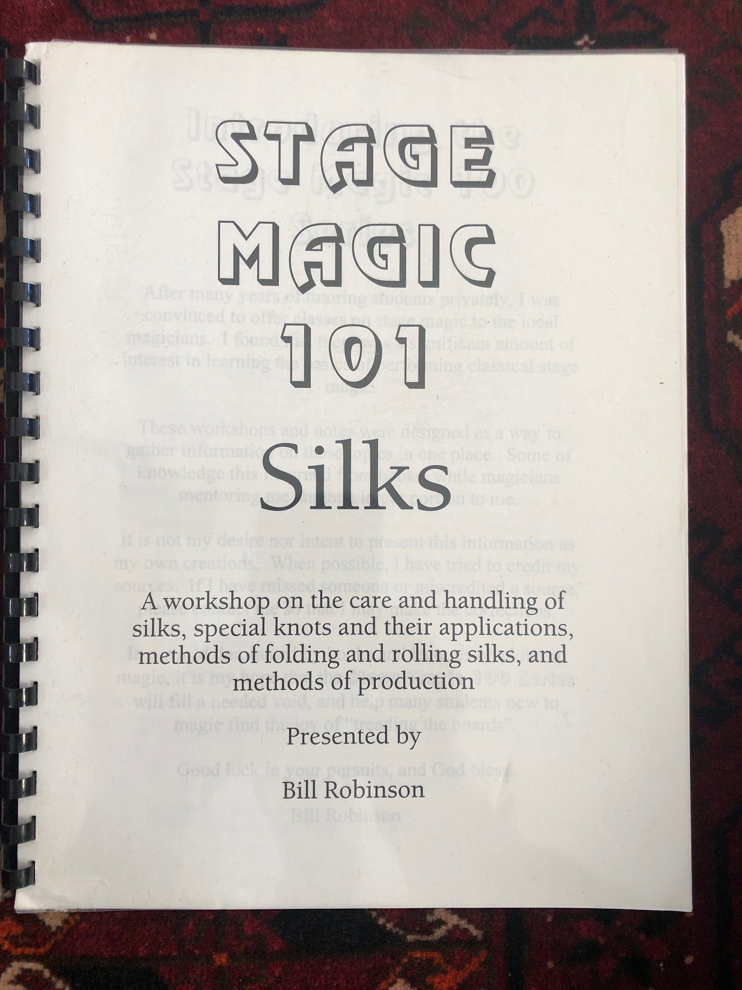Stage Magic 101 - Silks - Bill Robinson