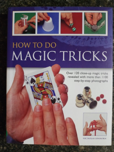 How to do Magic tricks - Nicholas Einhorn