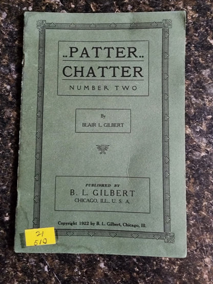 Patter Chatter Number Two - Blair L. Gilbert