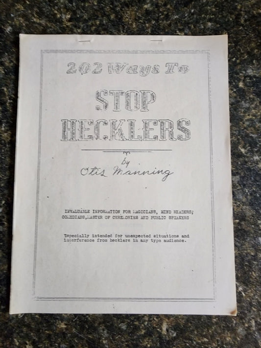 202 Ways to Stop Hecklers - Otis Manning