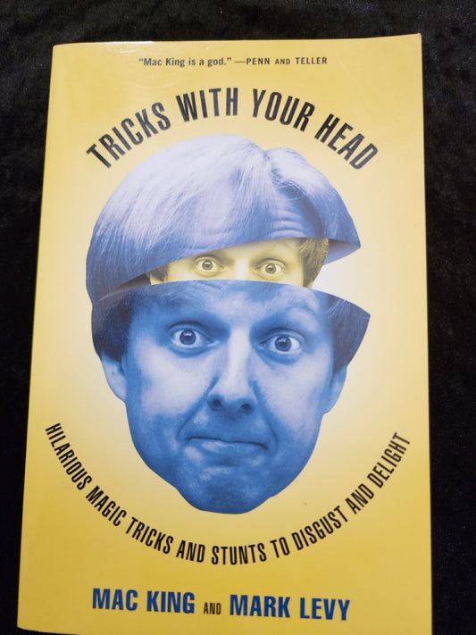 Tricks With Your Head - Mac King & Mark Levy - SIGNED