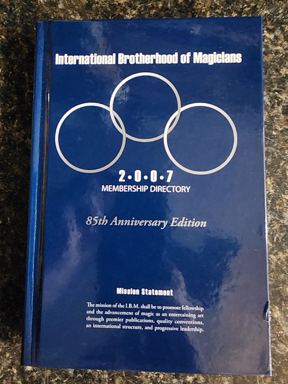 Int. Brotherhood of Magicians 2007 Membership Directory