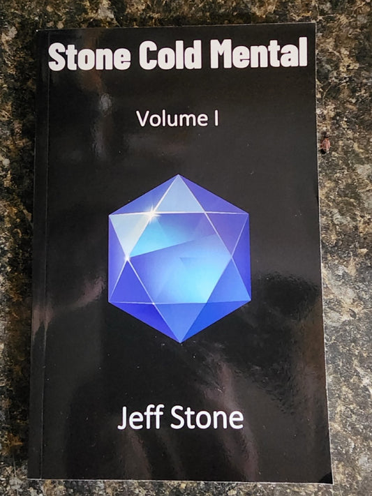 Stone Cold Mental, Vol. 1 - Jeff Stone