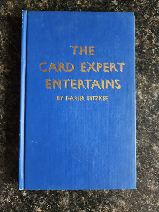 The Card Expert Entertains - Dariel Fitzkee (HC)