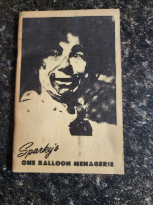 Sparky's One Balloon Menagerie - Sparky The Magic Clown