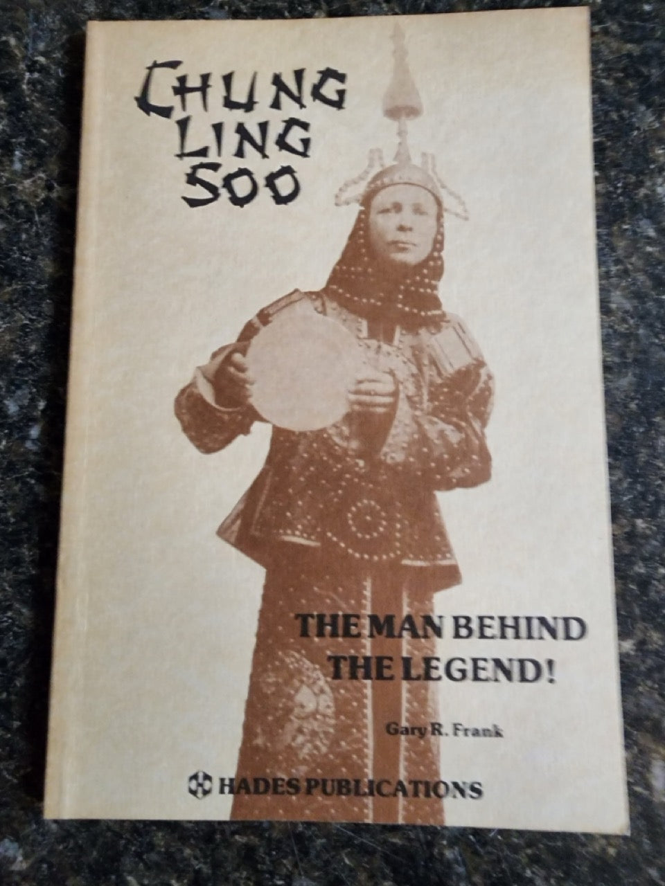 Chung Ling Soo - Gary R. Frank (Collector's Edition)