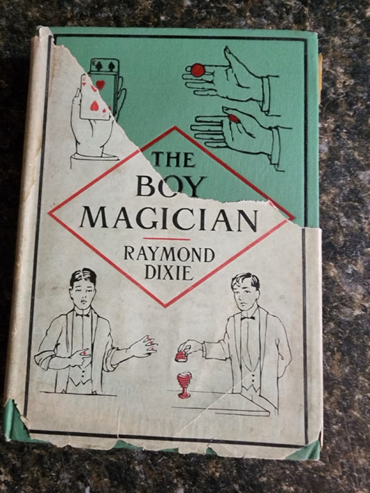 The Boy Magician - Raymond Dixie