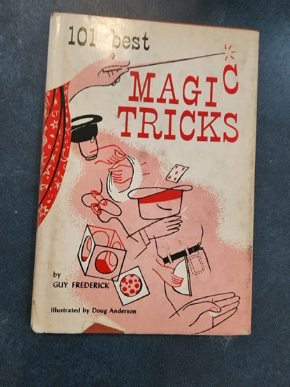 101 Best Magic Tricks - Guy Frederick