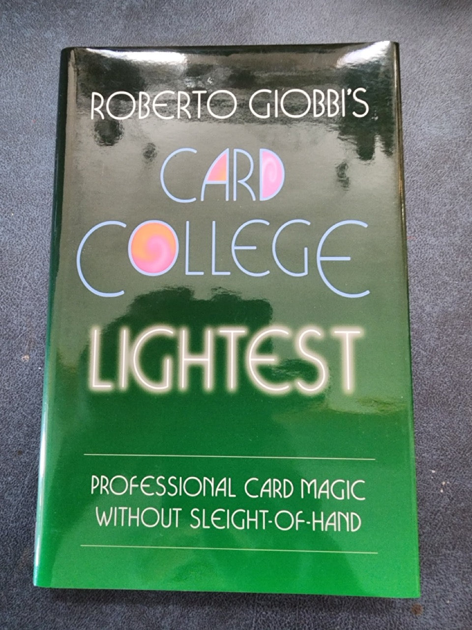 Card College LIGHTEST - Roberto Giobbi