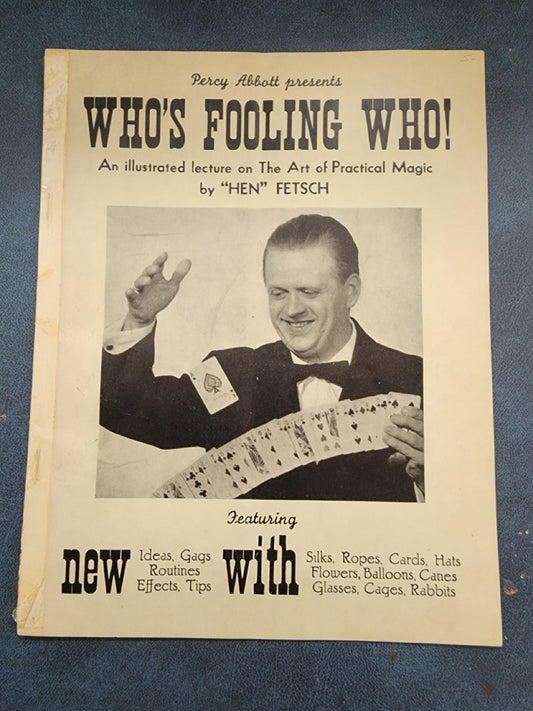 Who's Fooling Who! - Hen Fetsch