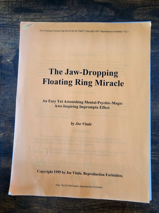 The Jaw-Dropping Floating Ring Miracle - Joe Vitale SIGNED