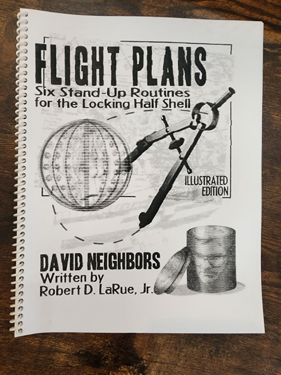 Flight Plans: Six Stand-Up Routines for the Locking Half Shell - David Neighbors
