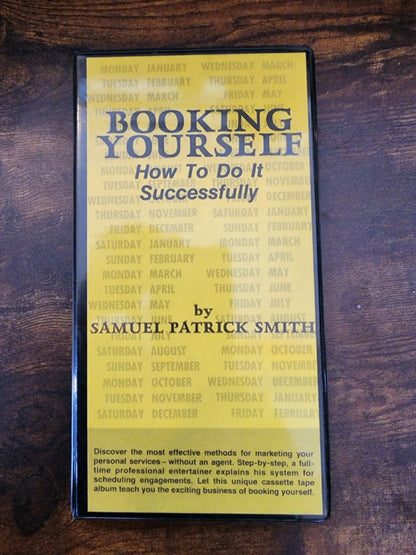 Booking Yourself/ Make it Happen - Samuel Patrick Smith (Cassette tapes)