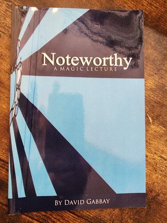 Noteworthy: A Magic Lecture - David Gabbay