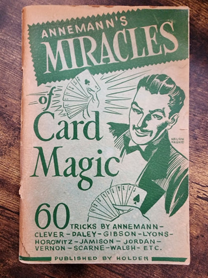 Annemann's Miracles of Card Magic - Ted Annemann