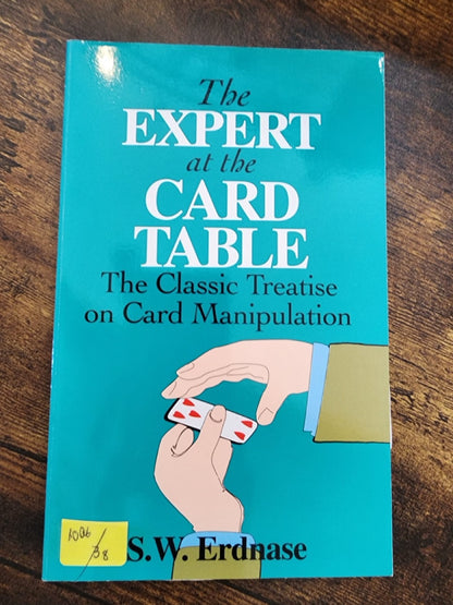 The Expert at the Card Table - S.W. Erdnase (Dover edition)