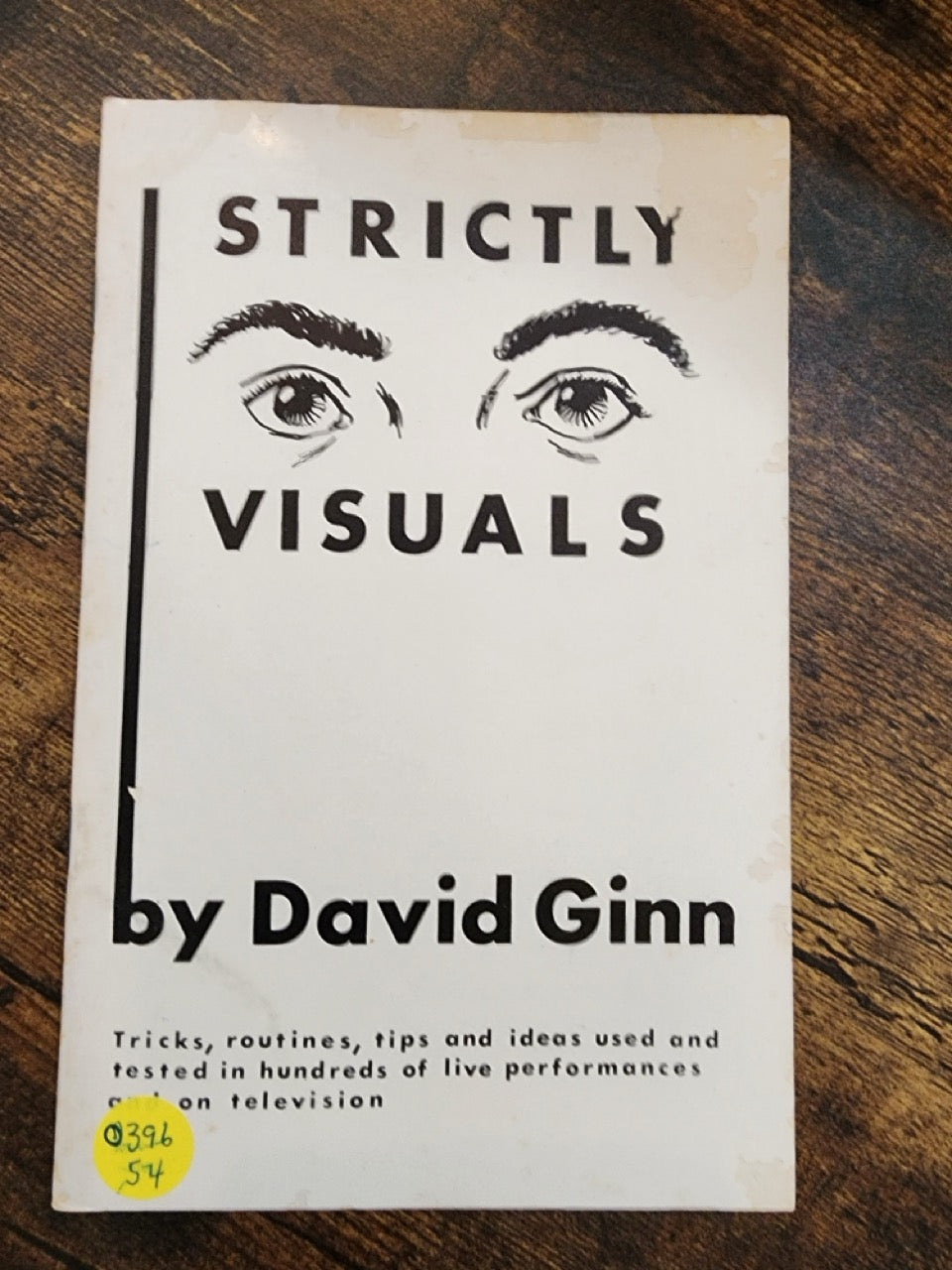 Strictly Visuals 1 & 2 - David Ginn (#2 is Signed)