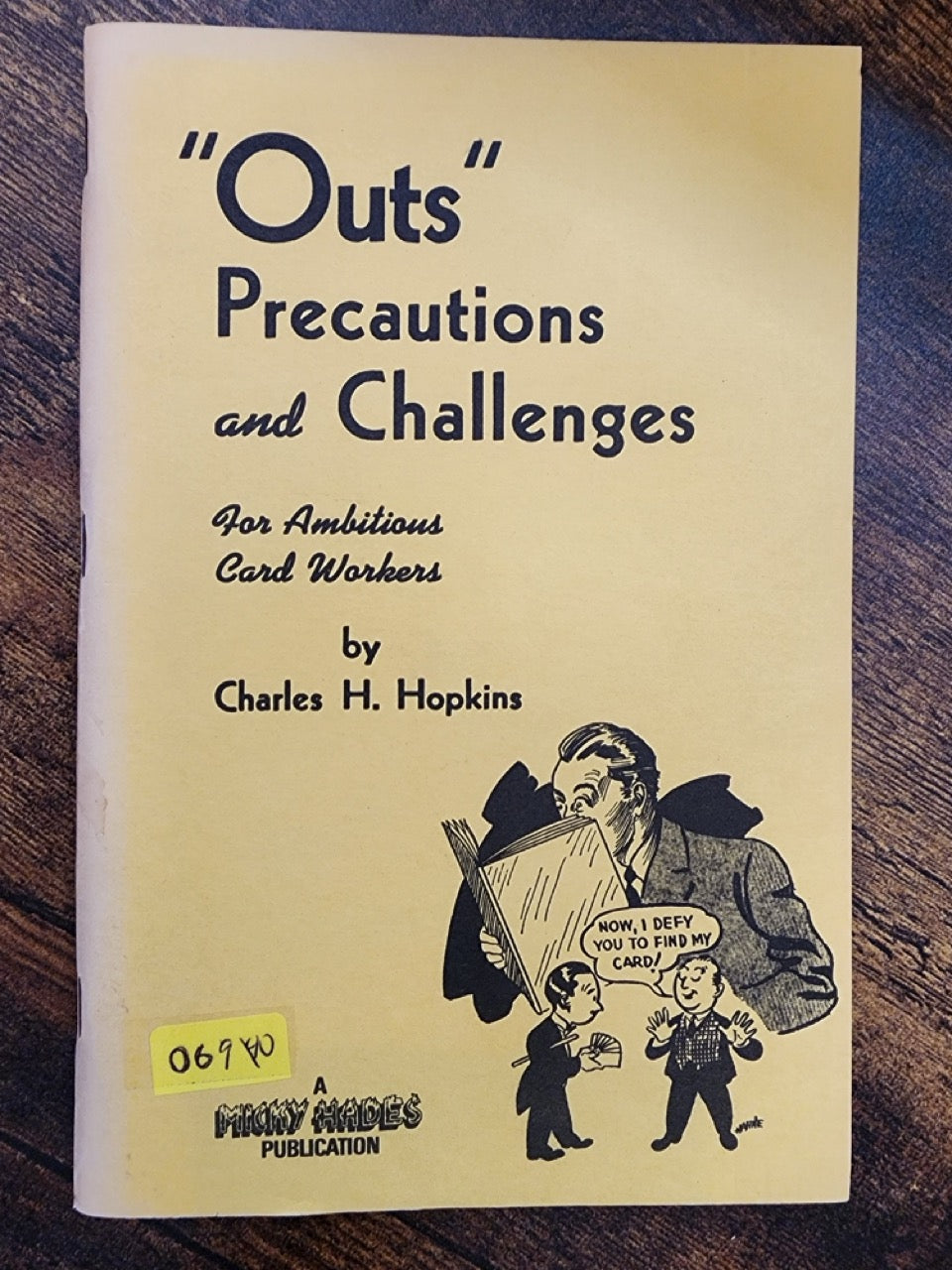 Outs, Precautions & Challenges for Ambitious Card Workers - Charles H. Hopkins