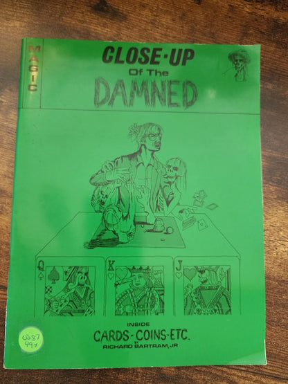 Close-Up of the Damned - Richard Bartram Jr.