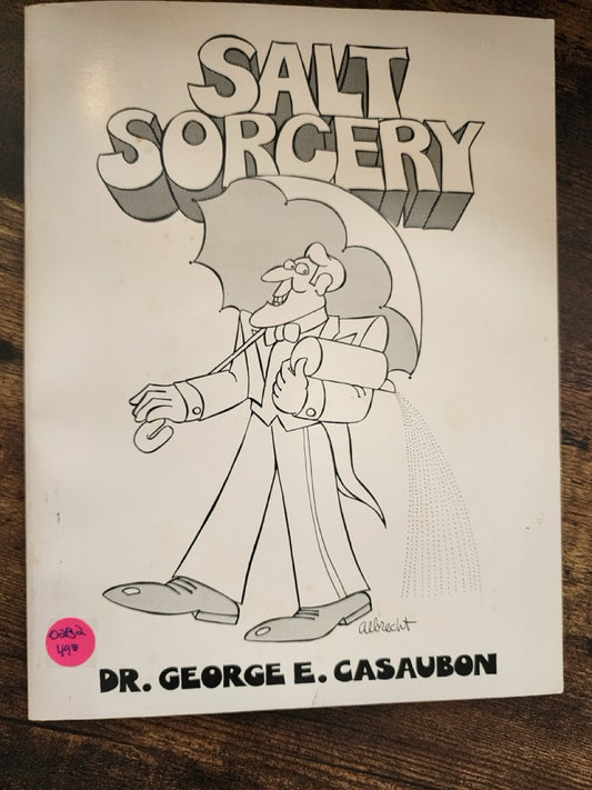 Card Sorcery with Salt - Dr.George E. Casaubon