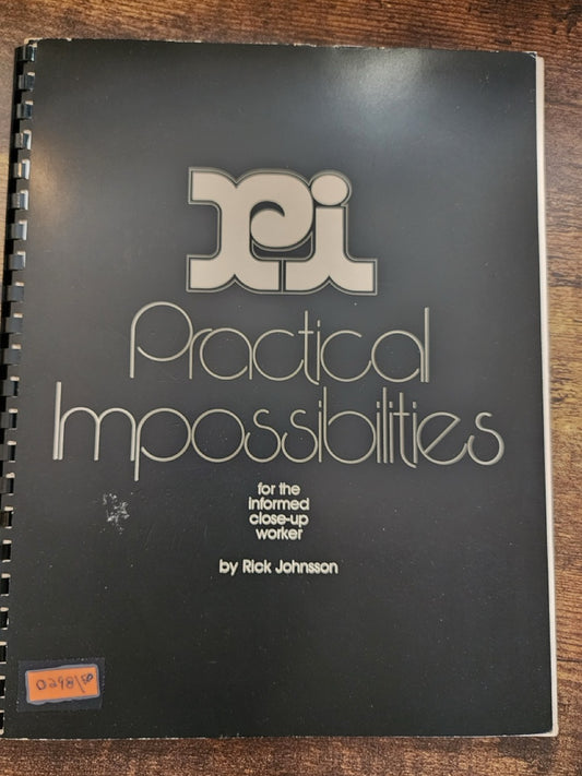 Practical Impossibilities - Rick Johnsson
