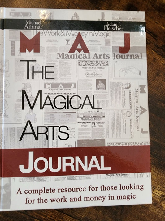 The Magical Arts Journal - Michael Ammar & Adam J. Fleischer