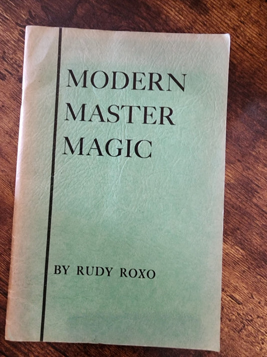 Modern Master Magic - Rudy Roxo