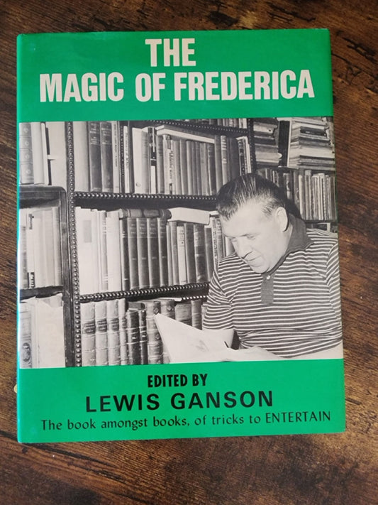 The Magic of Frederica - Lewis Ganson (USED)