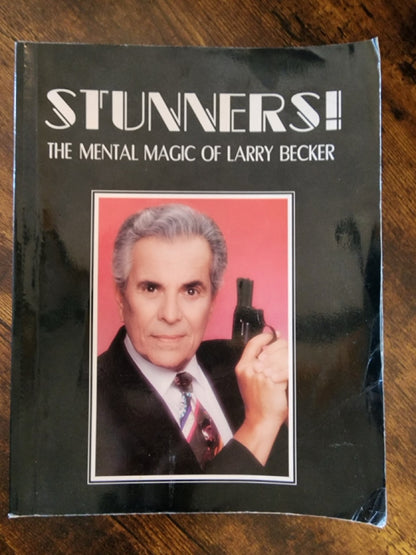 Larry Becker's Stunners!: The Mental Magic of Larry Becker (Softcover)