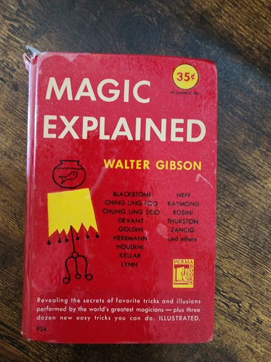 Magic Explained - Walter Gibson
