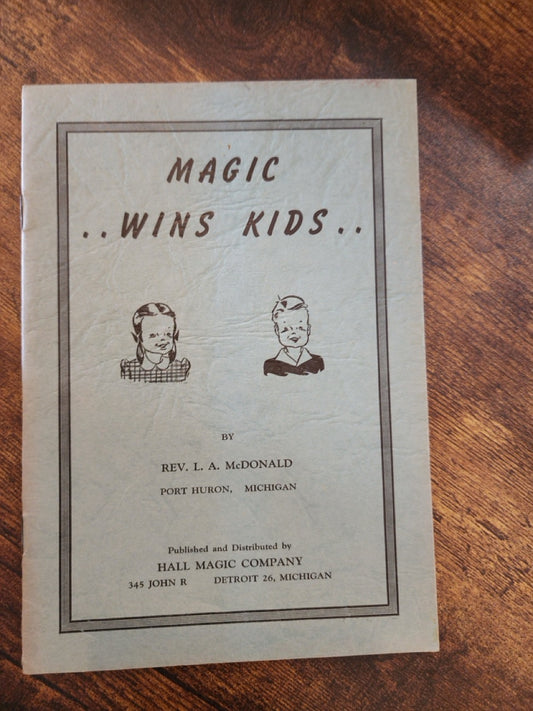 Magic Wins Kids - Rev. L.A. McDonald