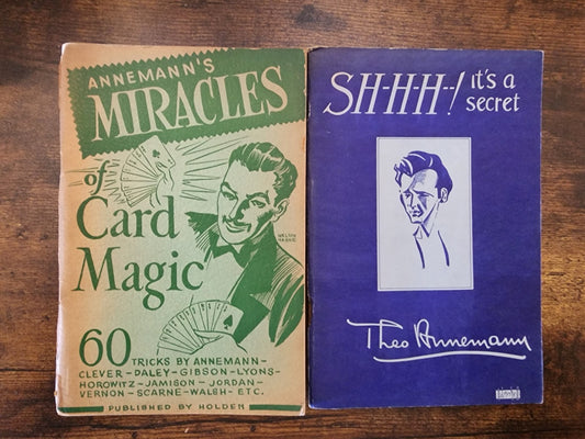 Annemann's Miracles of Card Magic / SH-H-H--! It's a Secret - Annemann