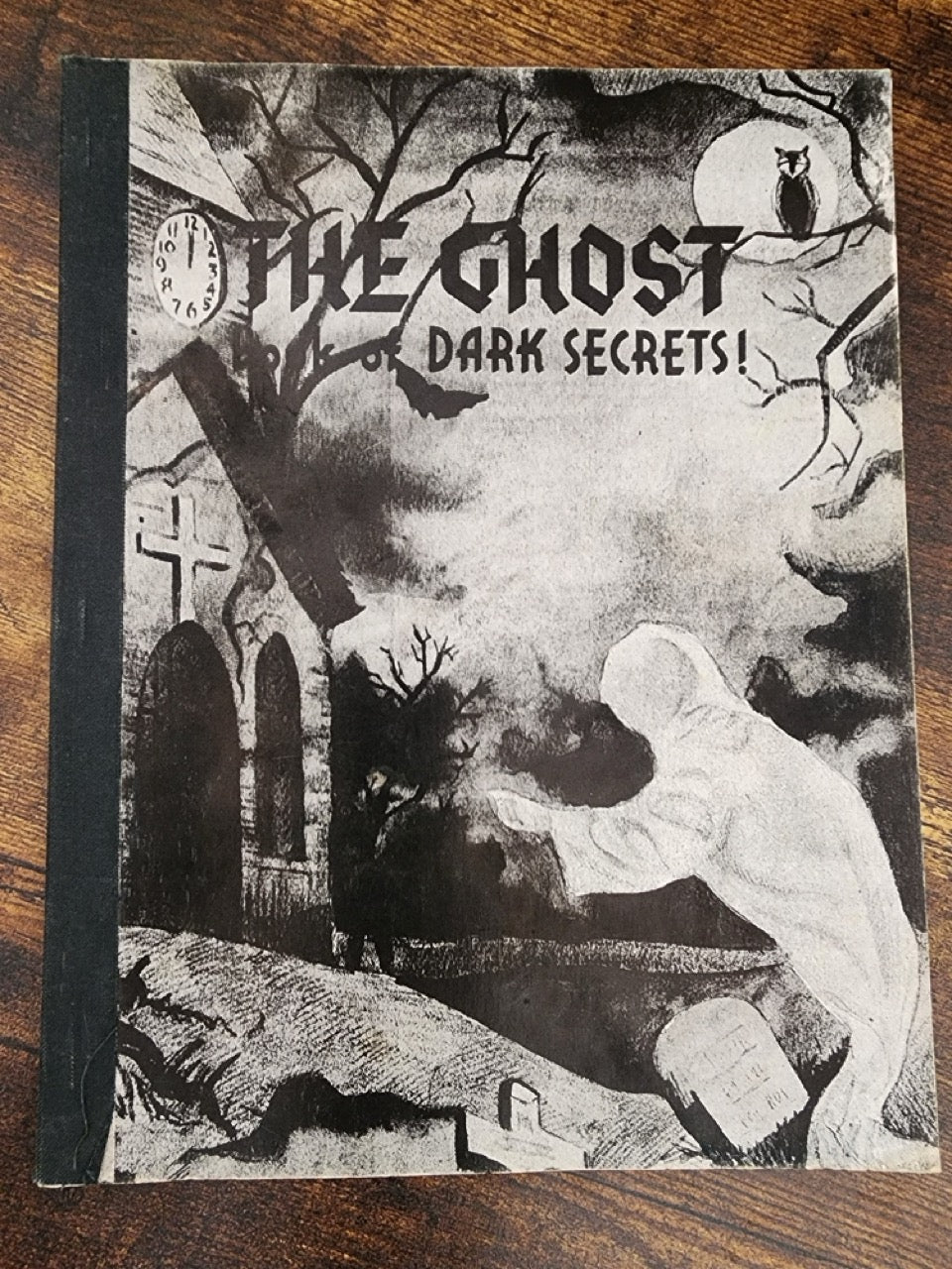 The Ghost book of Dark Secrets! - Robert A. Nelson