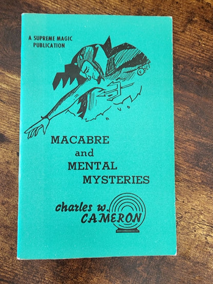 Macabre and Mental Mysteries - Charles S. Cameron