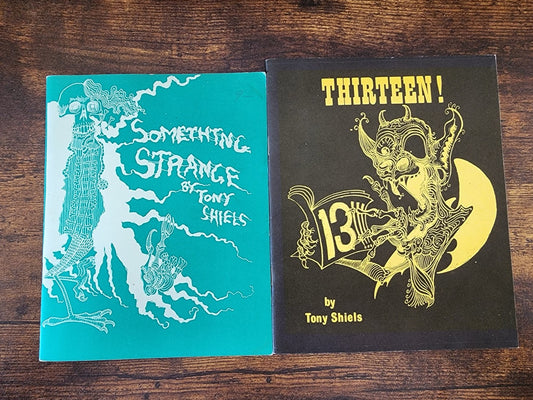 2 Tony Shiels Booklets: Something Strange / Thirteen!