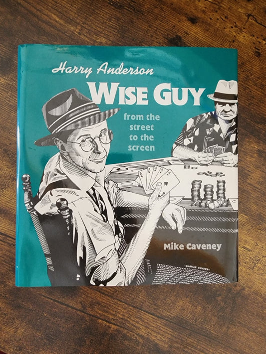 Harry Anderson: Wise Guy - Mike Caveney (SIGNED)