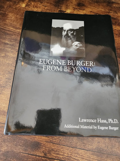 Eugene Burger: From Beyond - Lawrence Hass