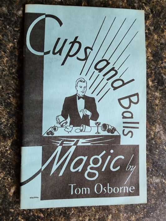 Cups & Balls Magic - Tom Osborne
