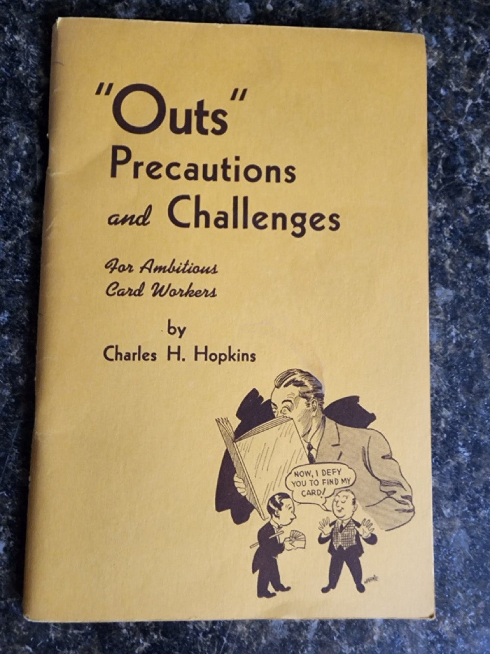 Outs, Precautions & Challenges for Ambitious Card Workers - Charles H. Hopkins